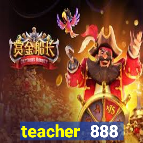 teacher 888 plataforma login